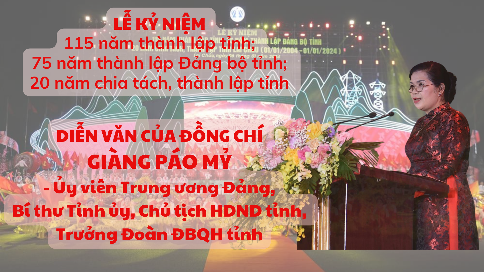 Bí thư Tỉnh ủy Giàng Páo Mỷ đọc Diễn văn tại Lễ kỷ niệm