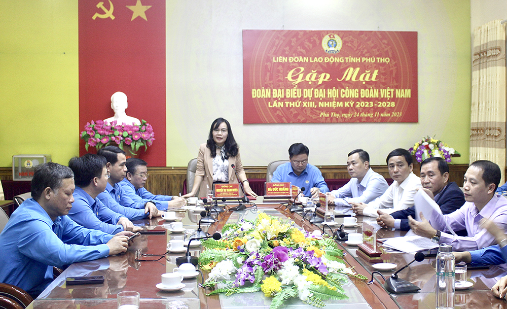 Gặp mặt đoàn đại biểu dự Đại hội XIII Công đoàn Việt Nam