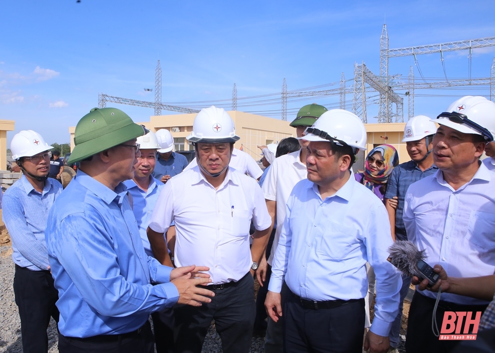 Bộ trưởng Bộ Công Thương Nguyễn Hồng Diên kiểm tra các dự án đường dây 500kV mạch 3 đoạn qua địa bàn tỉnh Thanh Hóa