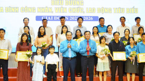 An Giang: Vinh danh 52 gia đình công nhân, viên chức, lao động tiêu biểu 