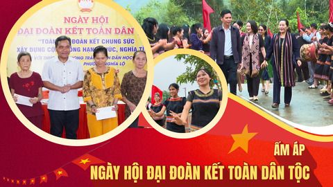 [Video]. Ấm áp Ngày hội Đại đoàn kết toàn dân tộc