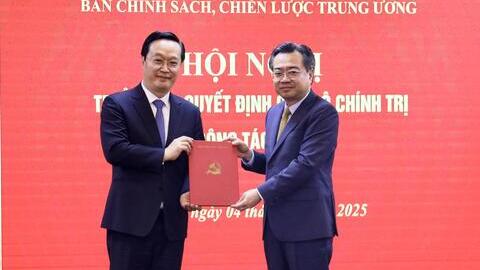 Bộ Chính trị điều động, bổ nhiệm đồng chí Nguyễn Đức Trung giữ chức  Phó Trưởng Ban Chính sách, chiến lược Trung ương