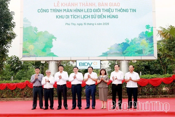 Bàn giao công trình màn hình LED giới thiệu thông tin Khu di tích lịch sử Đền Hùng