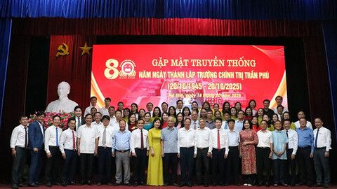 Gặp mặt truyền thống Kỷ niệm 80 năm Trường Chính trị Trần Phú