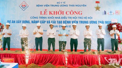 Bệnh viện Trung ương Thái Nguyên: Khởi công Khối nhà điều trị nội trú hệ Nội