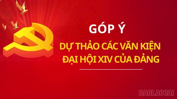 Ý kiến tâm huyết tham gia vào văn kiện trình Đại hội Đảng toàn quốc lần thứ XIV