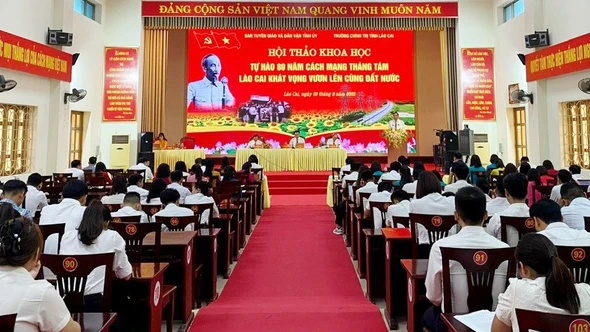 Hội thảo Khoa học “Tự hào 80 năm cách mạng Tháng Tám – Lào Cai khát vọng vươn lên cùng đất nước”