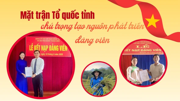 Mặt trận Tổ quốc tỉnh chú trọng tạo nguồn phát triển đảng viên