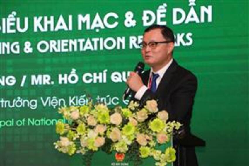 Hội thảo chuyên đề: "Công trình xanh: Sự chuyển mình từ mô hình truyền thống đến sáng tạo bền vững"