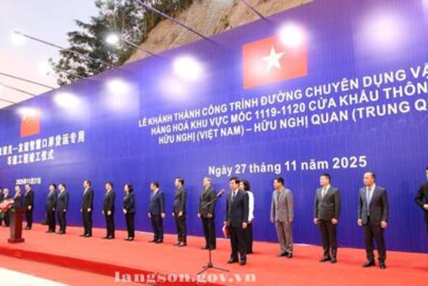 Khánh thành công trình đường chuyên dụng vận chuyển hàng hóa khu vực mốc 1119-1120 cửa khẩu thông minh Hữu Nghị (Việt Nam) - Hữu Nghị Quan (Trung Quốc)
