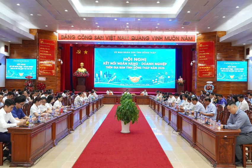 Hội nghị kết nối Ngân hàng – Doanh nghiệp trên địa bàn tỉnh Đồng Tháp năm 2026