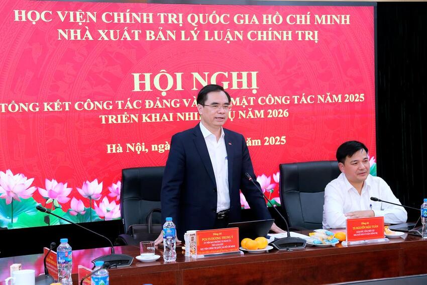 Nhà xuất bản Lý luận chính trị tổ chức Hội nghị tổng kết công tác đảng và các mặt công tác năm 2025, phương hướng, nhiệm vụ năm 2026