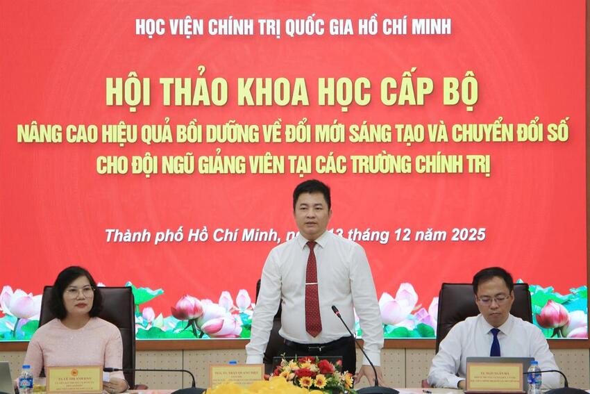 Hội thảo khoa học cấp Bộ “Nâng cao hiệu quả bồi dưỡng về đổi mới sáng tạo và chuyển đổi số cho đội ngũ giảng viên tại các trường chính trị”