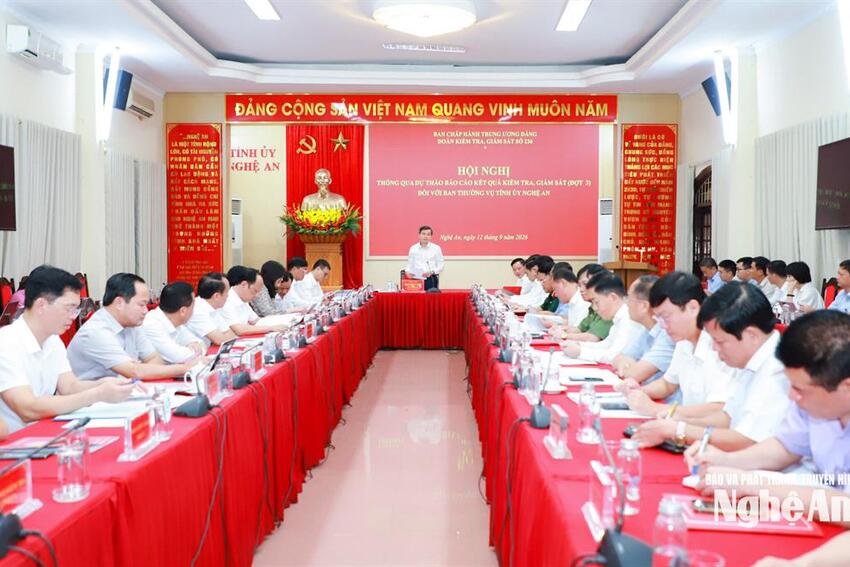 Đoàn kiểm tra, giám sát số 236 của Bộ Chính trị làm việc với Ban Thường vụ Tỉnh ủy Nghệ An