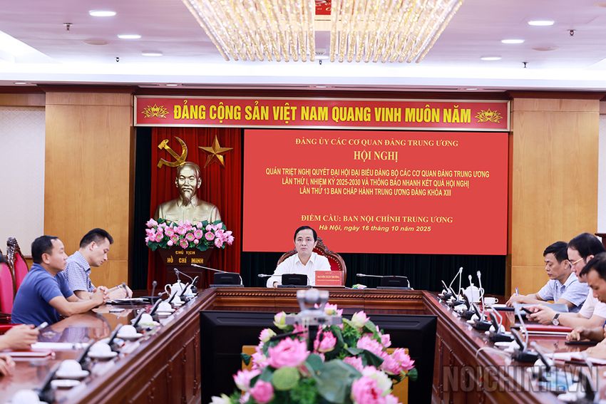 Đảng ủy cơ quan Ban Nội chính Trung ương tham dự Hội nghị quán triệt nghị quyết Đại hội Đảng bộ các cơ quan Đảng Trung ương nhiệm kỳ 2025-2030