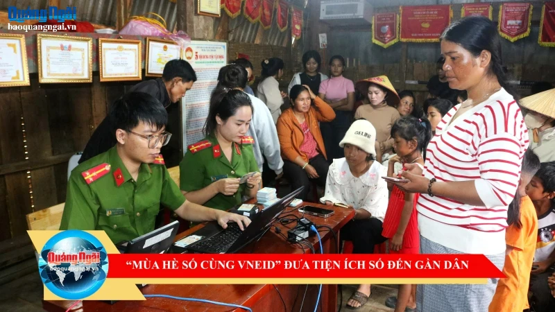 “Mùa hè số cùng VNeID” đưa tiện ích số đến gần dân