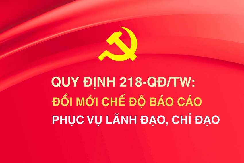 [Infographic] Đổi mới chế độ báo cáo: Lấy dữ liệu làm nền tảng, lấy phân tích làm giá trị
