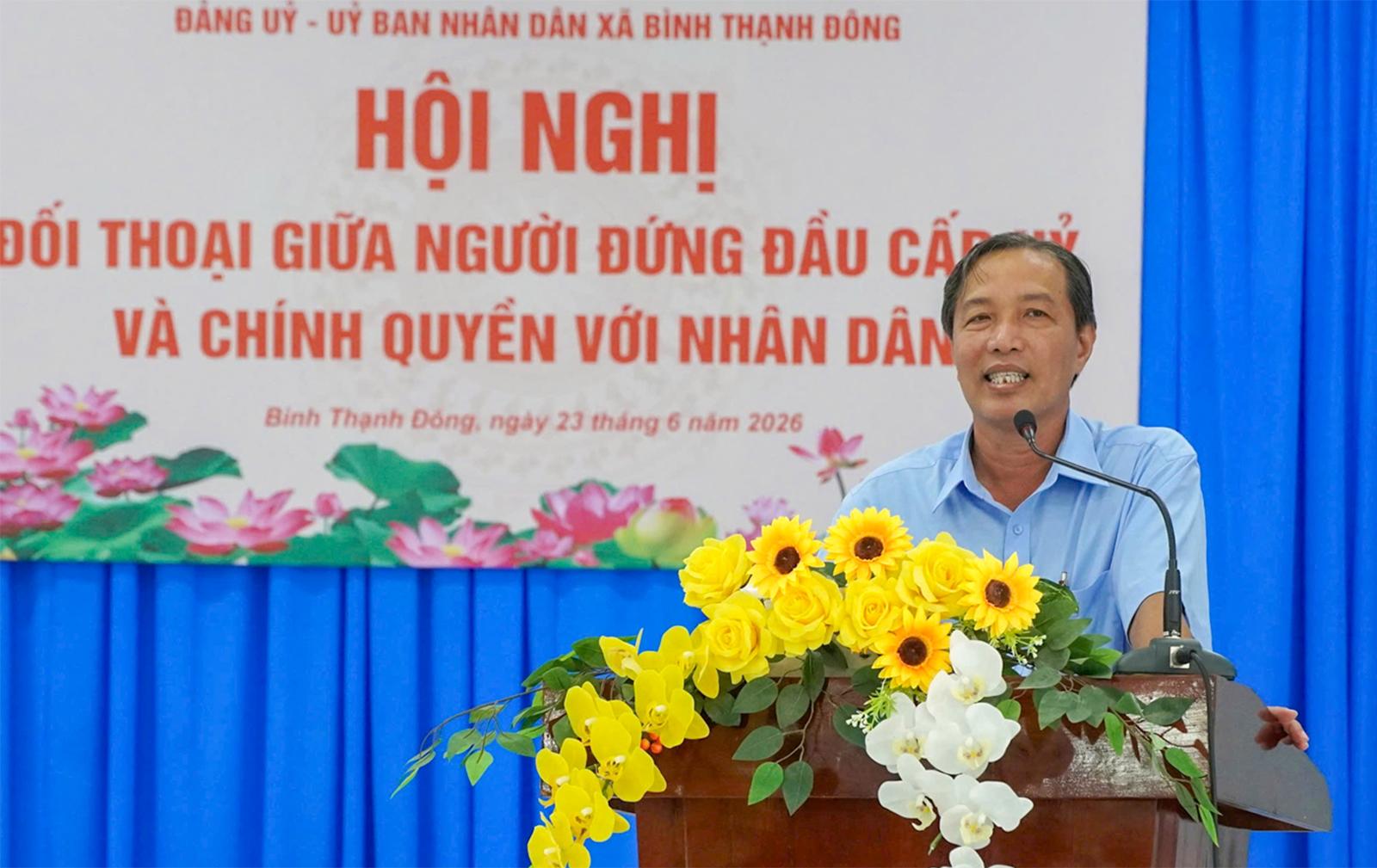 Cấp ủy, chính quyền xã Bình Thạnh Đông đối thoại với Nhân dân đợt 2 năm 2026