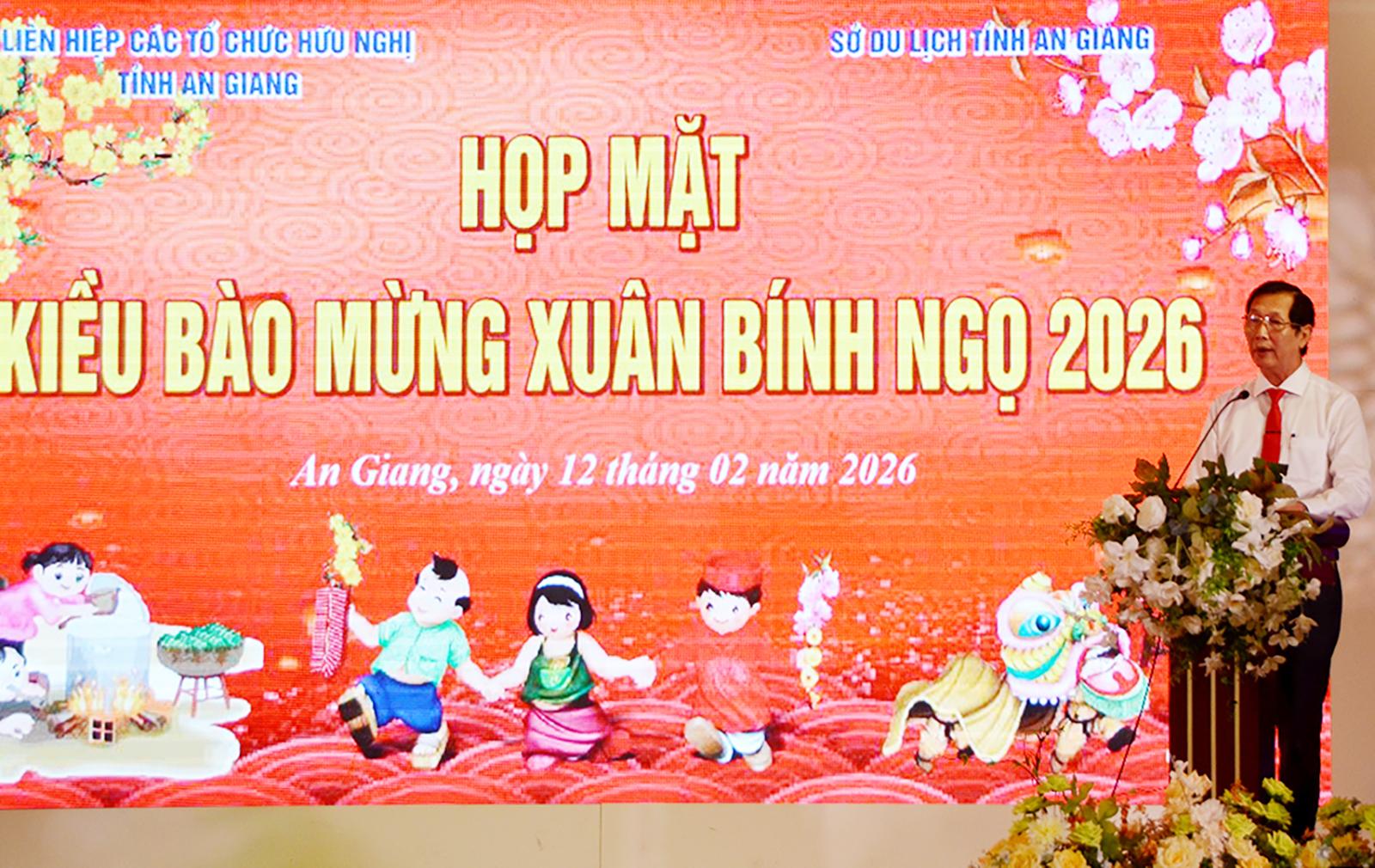 An Giang họp mặt kiều bào mừng Xuân Bính Ngọ 2026