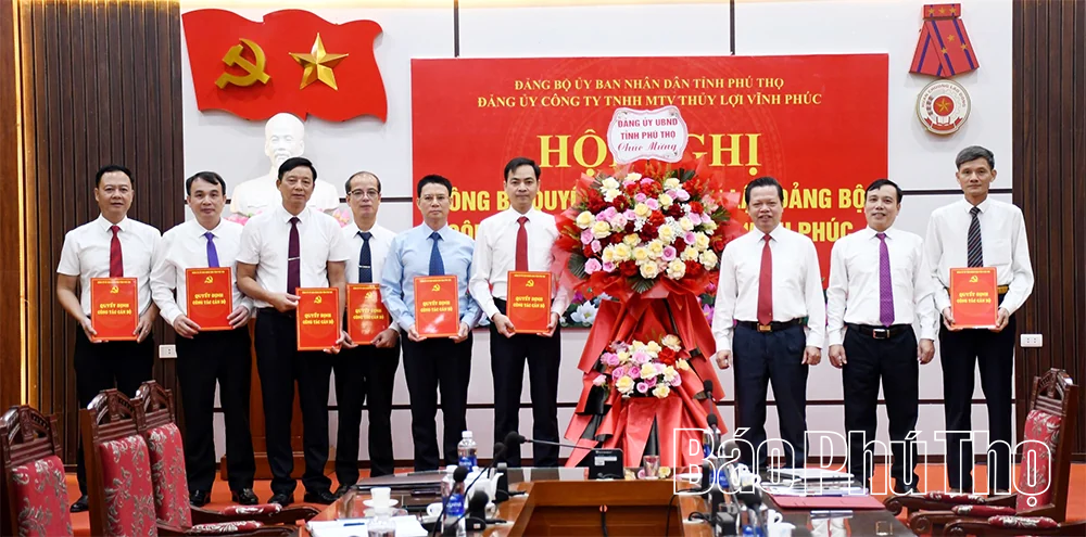 Thành lập Đảng bộ Công ty TNHH Một thành viên Thủy lợi Vĩnh Phúc