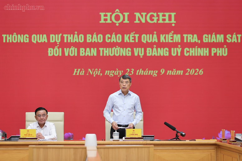 Thông qua dự thảo báo cáo kết quả kiểm tra, giám sát (đợt 3) đối với Ban Thường vụ Đảng ủy Chính phủ- Ảnh 1.