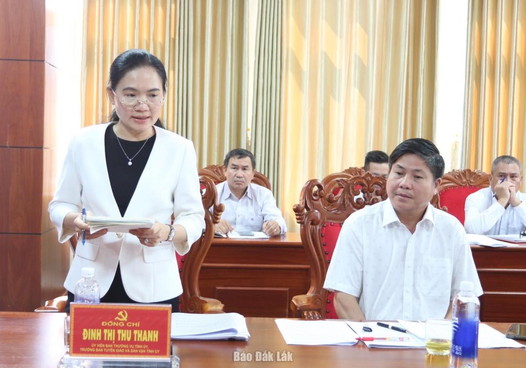 Ủy viên Ban Thường vụ Tỉnh ủy, Trưởng Ban Tuyên giáo và Dân vận Tỉnh ủy Đinh Thị Thu Thanh báo cáo kết quả thực hiện nhiệm vụ thời gian qua và một số nhiệm vụ trọng tâm thời gian tới của Ban Tuyên giáo và Dân vận Tỉnh ủy.