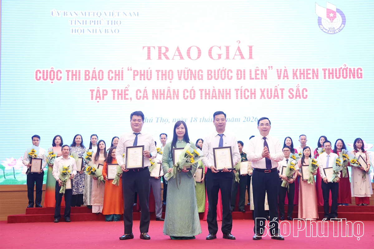 Trao giải cuộc thi báo chí “Phú Thọ vững bước đi lên” và khen thưởng tập thể, cá nhân có thành tích xuất sắc