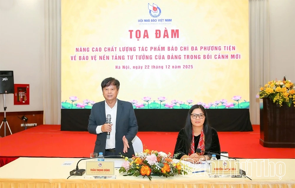 Tọa đ&agrave;m &ldquo;N&acirc;ng cao chất lượng t&aacute;c phẩm b&aacute;o ch&iacute; đa phương tiện về bảo vệ nền tảng tư tưởng của Đảng trong bối cảnh mới&rdquo;