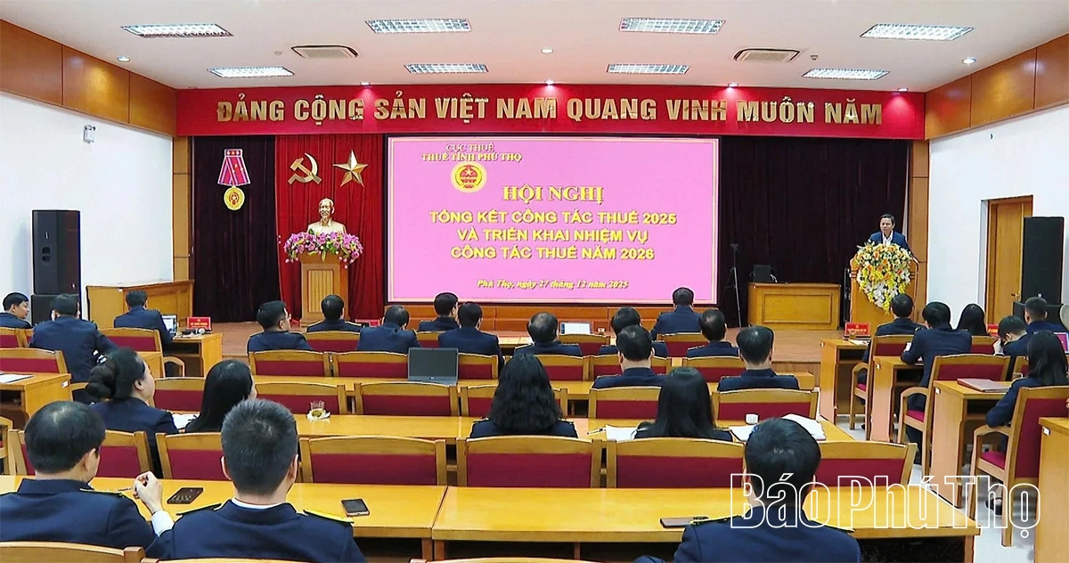 Tổng kết công tác thuế năm 2025, triển khai nhiệm vụ năm 2026