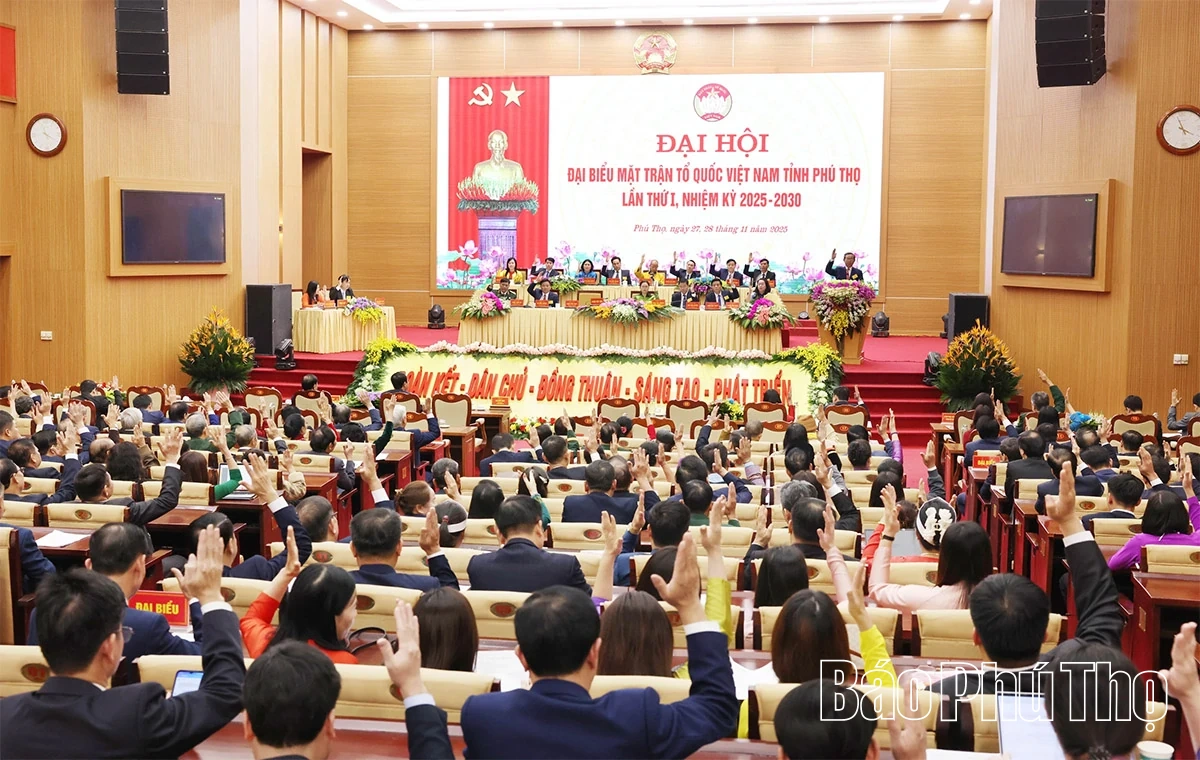 Đại hội đại biểu MTTQ tỉnh Phú Thọ: Hoàn thành phiên làm việc thứ Nhất với tinh thần đoàn kết - trách nhiệm