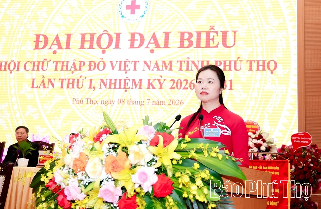 Đại hội Đại biểu Hội Chữ thập đỏ Việt Nam tỉnh Phú Thọ lần thứ I, nhiệm kỳ 2026-2031