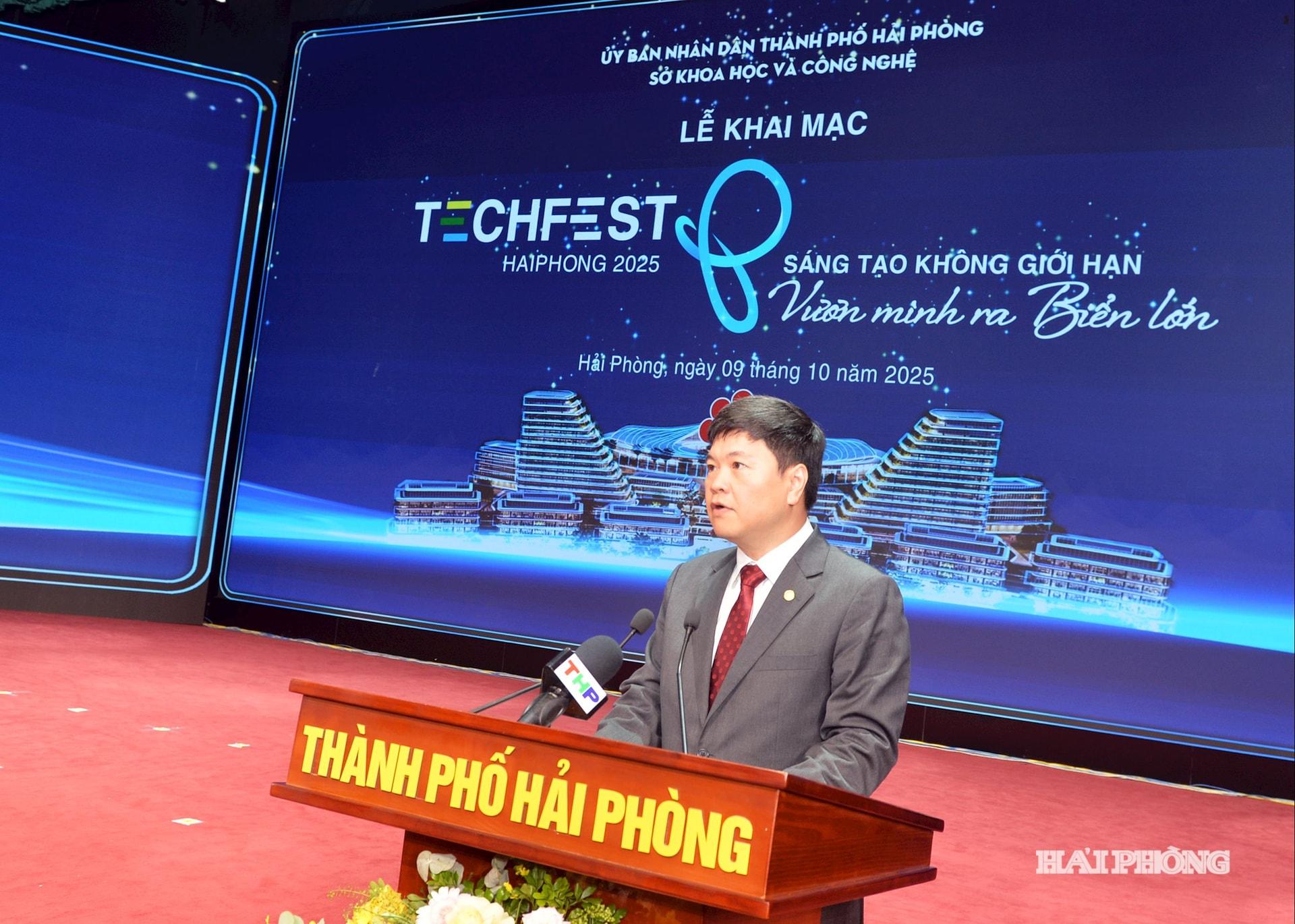 Đồng chí Hoàng Minh Cường, Phó chủ tịch UBND thành phố phát biểu khai mạc TECHFEST Hải Phòng 2025