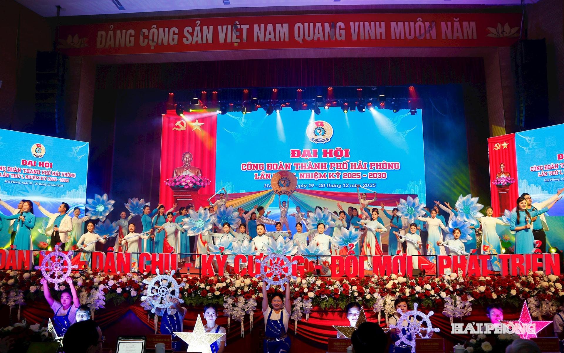 Chương tr&igrave;nh nghệ thuật ch&agrave;o mừng Đại hội C&ocirc;ng đo&agrave;n th&agrave;nh phố Hải Ph&ograve;ng lần thứ 1, nhiệm kỳ 2025-2030