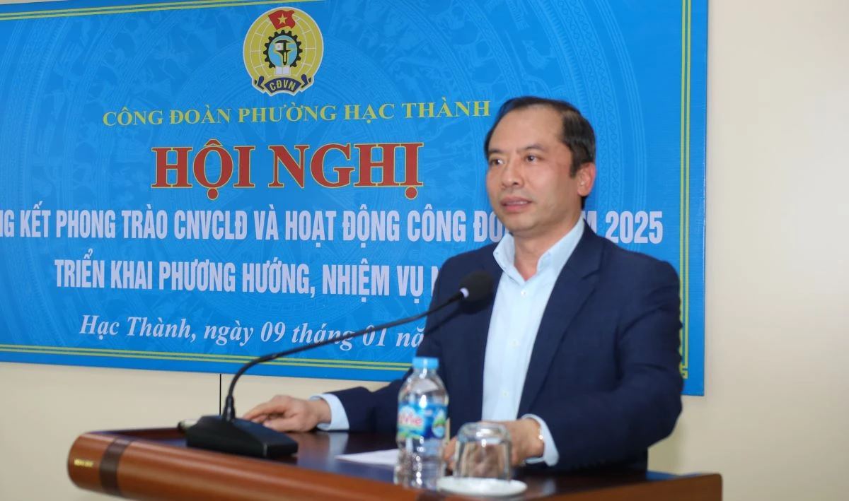 X&acirc;y dựng C&ocirc;ng đo&agrave;n phường Hạc Th&agrave;nh vững mạnh, v&igrave; đo&agrave;n vi&ecirc;n, nguời lao động